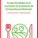La agroecología en el currículo de hostelería de formación profesional; un enfoque transversal